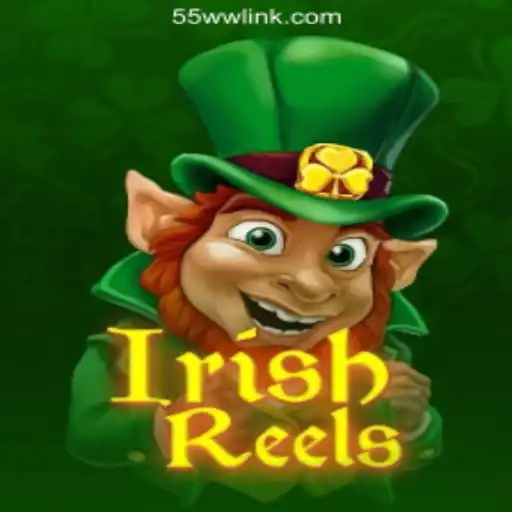 Explore the Exciting World of IrishReels at 55WW.COM Online Casino in Brazil